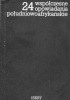 Okładka książki 24 współczesne opowiadania południowoafrykańskie Dennis Brutus,&nbsp;Peter Clarke,&nbsp;Jack Cope,&nbsp;Anthony Delius,&nbsp;Dan Jacobson,&nbsp;Keorapetse Kgositsile,&nbsp;Uys Krige,&nbsp;Mazisi Kunene,&nbsp;Alex La Guma,&nbsp;Todd Matshikiza,&nbsp;James Matthews,&nbsp;Casey Motsisi,&nbsp;Es'kia Mphahlele,&nbsp;Oswald Mbuyiseni Mtshali,&nbsp;Nathaniel Nakasa,&nbsp;Lewis Nkosi,&nbsp;Alan Paton,&nbsp;Richard Rive,&nbsp;Can Themba,&nbsp;Sannie Uys,&nbsp;Alf Wannenburgh