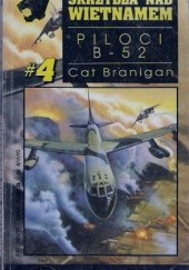 Okładka książki Piloci B-52 Kevin D. Randle