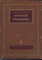 Okładka książki Notatnik hiszpański Alfred Kantorowicz