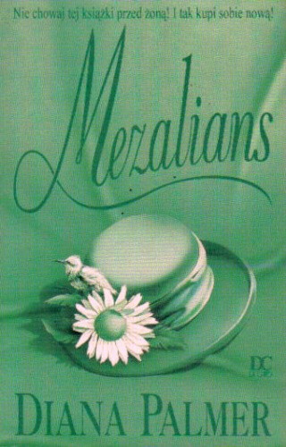 Okładka książki Mezalians Diana Palmer
