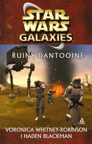 Galaxies: Ruiny Dantooine