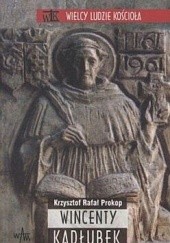 Okładka książki Wincenty Kadłubek Krzysztof Rafał Prokop