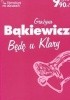 Okładka książki Będę u Klary Grażyna Bąkiewicz