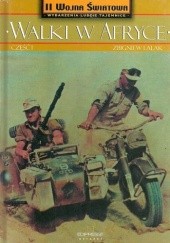 Okładka książki Walki w Afryce. Część I Zbigniew Lalak