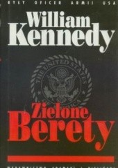Okładka książki Zielone Berety William P. Kennedy