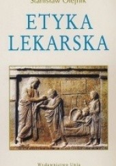 Okładka książki Etyka lekarska Stanisław Olejnik