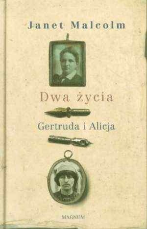 Dwa życia - Gertruda i Alicja