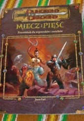 Okładka książki Miecz i Pięść : Przewodnik dla wojowników i mnichów