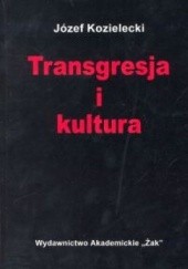 Okładka książki Transgresja i kultura Józef Kozielecki