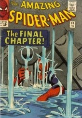 Okładka książki Amazing Spider-Man - #033 - The Final Chapter! Steve Ditko, Stan Lee