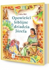 Okładka książki Opowieści biblijne dziadzia Józefa Lidia Miś