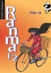 Okładka książki Ranma 1/2. Tom 18 Rumiko Takahashi