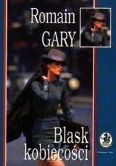 Okładka książki Blask kobiecości Romain Gary