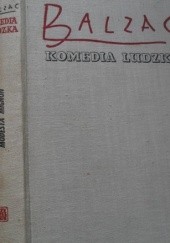 Okładka książki Komedia ludzka. Tom 2. Modesta Mignon; Pierwsze kroki; Albert Savarus Honoré de Balzac