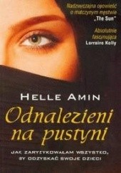 Okładka książki Odnalezieni na pustyni Helle Amin