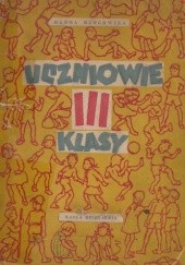 Okładka książki Uczniowie III klasy Hanna Ożogowska