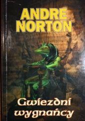 Okładka książki Gwiezdni wygnańcy Andre Norton
