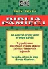 Okładka książki Biblia pamięci Gary W. Small
