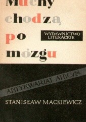 Okładka książki Muchy chodzą po mózgu Stanisław Cat-Mackiewicz