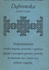 Okładka książki Aforyzmy Maria Dąbrowska