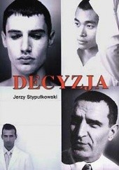 Okładka książki Decyzja Jerzy Stypułkowski