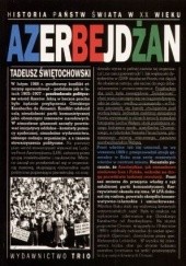 Okładka książki Azerbejdżan Tadeusz Świętochowski