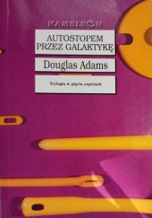 Autostopem przez galaktykę - Douglas Adams