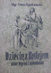 Okładka książki Dziecię w Betlejem Irena Dymkowska