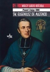 Okładka książki Św. Eugeniusz de Mazenod Paweł Zając