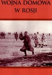 Okładka książki Wojna domowa w Rosji Geoffrey Swain