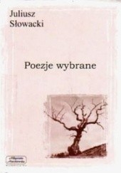 Okładka książki Poezje wybrane Juliusz Słowacki