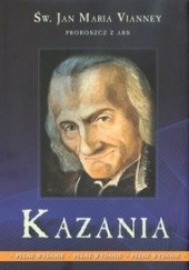 Okładka książki Kazania, tom 1 Jan Maria Vianney
