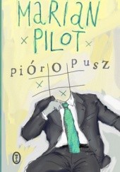 Okładka książki Pióropusz Marian Pilot