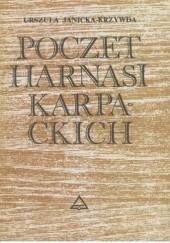 Okładka książki Poczet harnasi karpackich Urszula Janicka-Krzywda