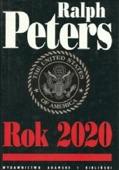 Okładka książki Rok 2020 Ralph Peters