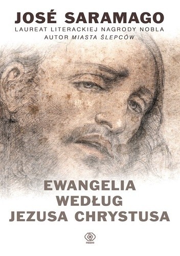 Okładka książki Ewangelia według Jezusa Chrystusa José Saramago