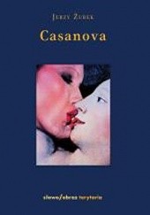 Okładka książki Casanova Jerzy Żurek