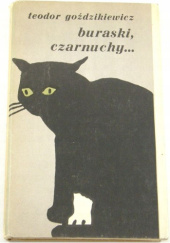 Okładka książki Buraski, czarnuchy... Teodor Goździkiewicz