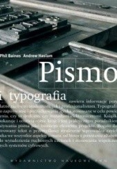 Okładka książki Pismo i typografia Phil Baines, Andrew Haslam