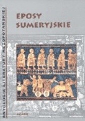 Okładka książki Eposy sumeryjskie praca zbiorowa