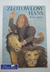 Okładka książki Złotowłosy Hans i inne baśnie duńskie praca zbiorowa