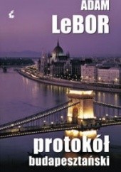 Okładka książki Protokół budapesztański Adam LeBor