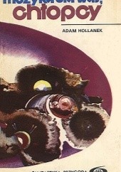 Okładka książki Muzyka dla was, chłopcy Adam Hollanek