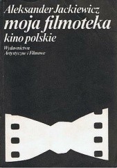 Okładka książki Kino polskie Aleksander Jackiewicz