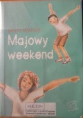 Okładka książki Majowy weekend Beata Waniek