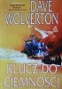 Okładka książki Klucz do Ciemności Dave Wolverton
