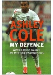 Okładka książki My Defence Ashley Cole