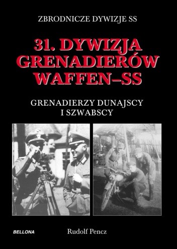 31. Dywizja Grenadierów Waffen-SS, Grenadierzy Dunajscy i Szwabscy