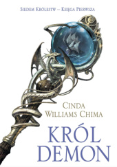 Okładka książki Król Demon Cinda Williams Chima