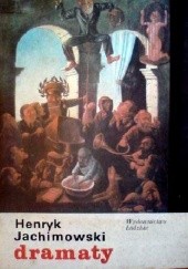 Okładka książki Dramaty Henryk Jachimowski